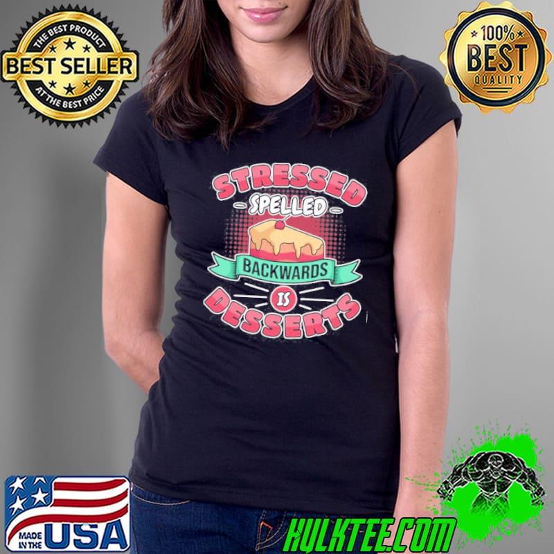 Awesome Baking Confectioner Pastry Chef Baker I Desserts Shirt Ladies Tee Awesome Baking Confectioner Pastry Chef Baker I Desserts Shirt Ladies Tee