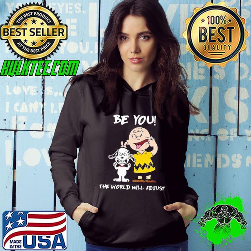 Awesome Cute Snoopy And Charlie Brown Be You The World Will Adjust Shirt