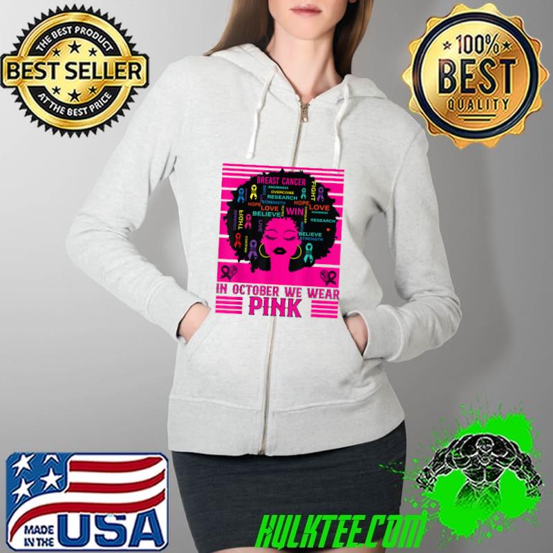 Awesome in October We Wear Pink Ribbon Breast Cancer Awareness T-Shirt Full Zip Hooded Awesome in October We Wear Pink Ribbon Breast Cancer Awareness T-Shirt Full Zip Hooded