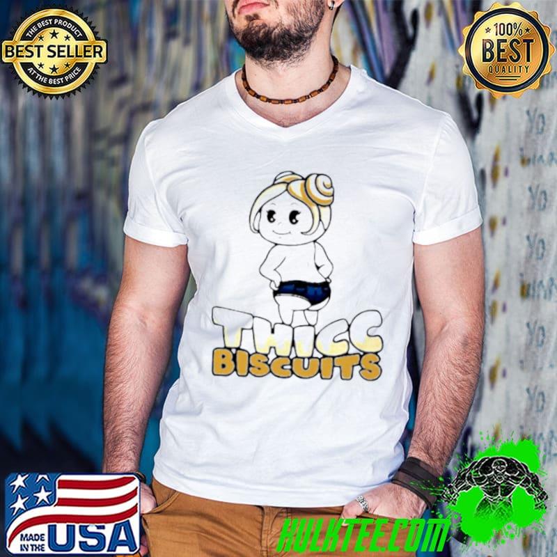Awesome Jennbates Thicc Biscuits shirt