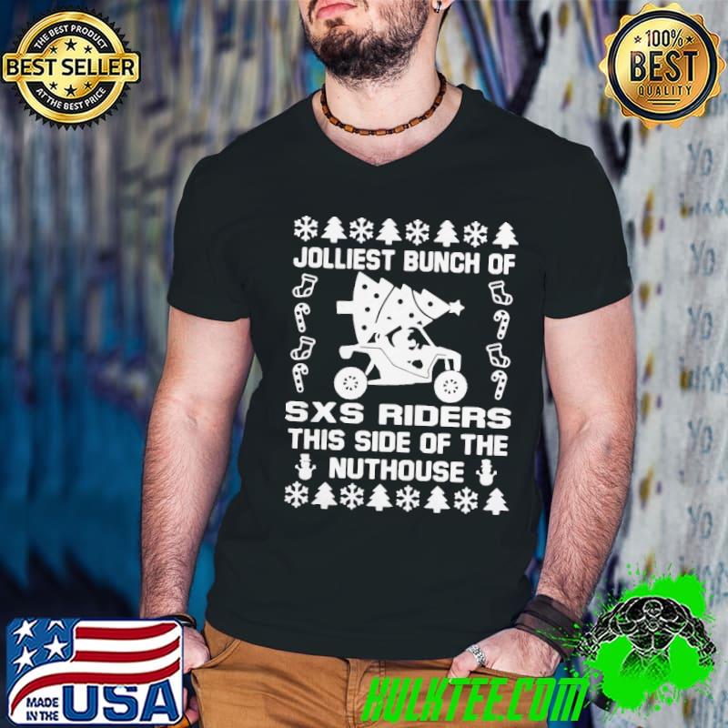 Awesome Perfect Jolly SXS Riders Nuthouse Christmas Shirt Guys V Neck Awesome Perfect Jolly SXS Riders Nuthouse Christmas Shirt Guys V Neck