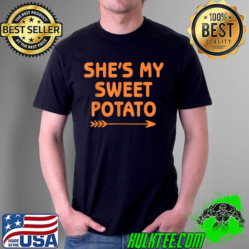 Awesome she's My Sweet Potato I Yam Set Couples Thanksgiving Present T-Shirt Unisex Awesome she's My Sweet Potato I Yam Set Couples Thanksgiving Present T-Shirt Unisex