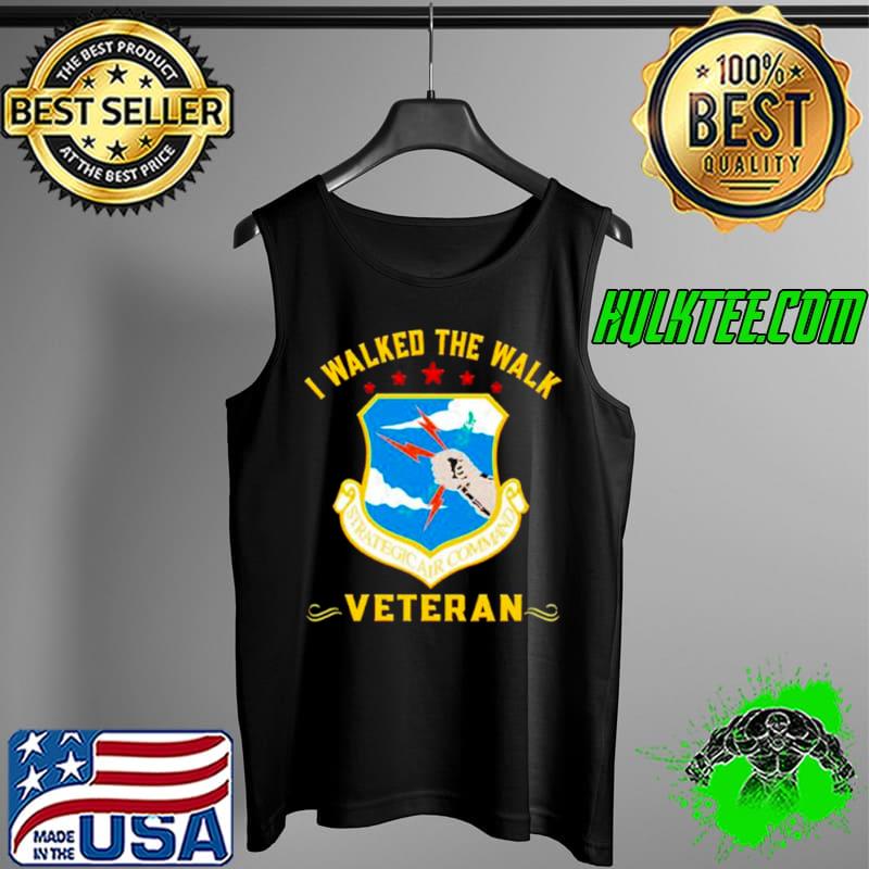 Awesome Strategic Air Command I Walked The Walk Veteran Shirt Tank Top Awesome Strategic Air Command I Walked The Walk Veteran Shirt Tank Top