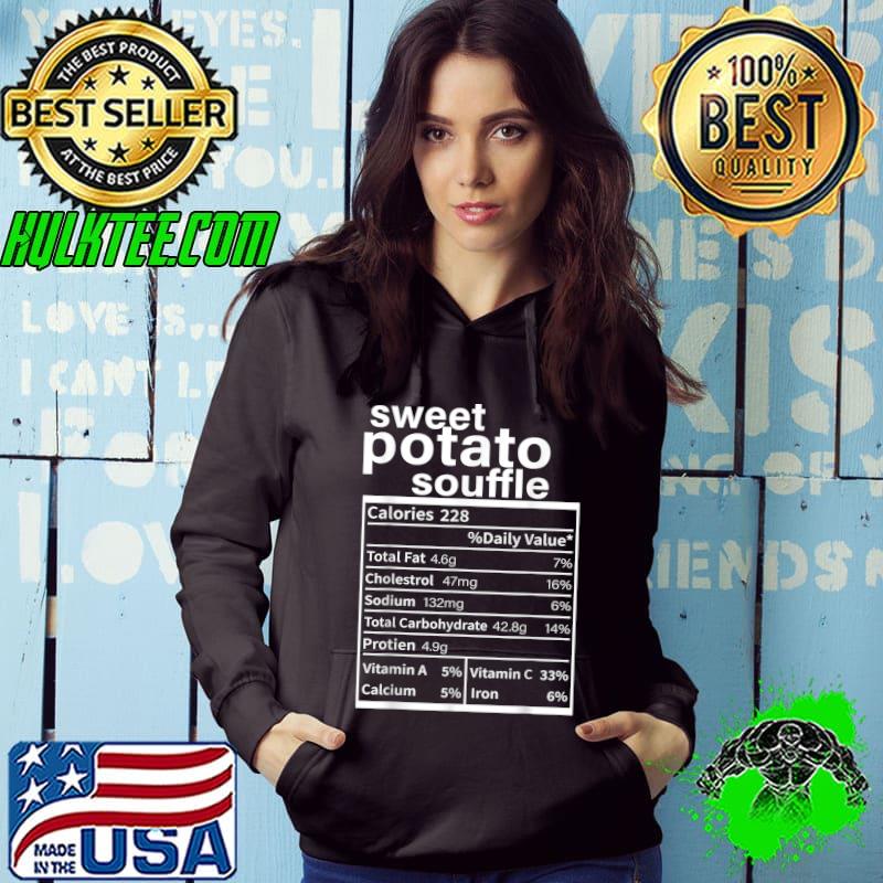 Awesome Sweet Potato Souffle Nutrition Facts Funny Thanksgiving Food T-Shirt