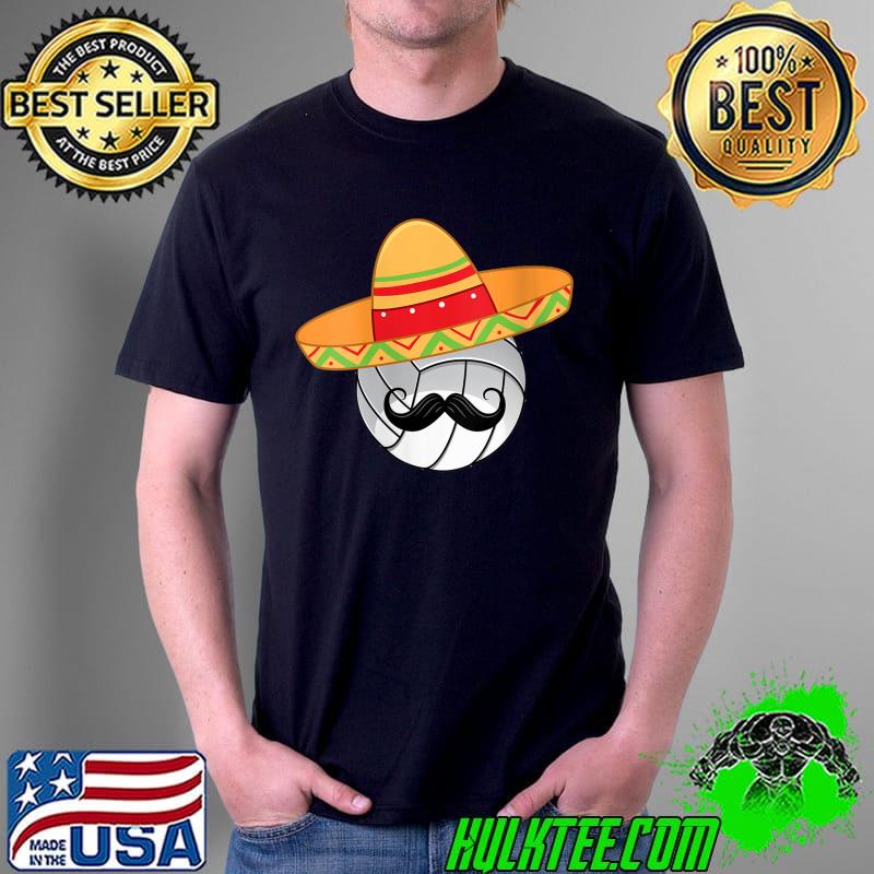 Awesome Volleyball Mustache And Sombrero - Volleyball Player T- Unisex Awesome Volleyball Mustache And Sombrero - Volleyball Player T- Unisex