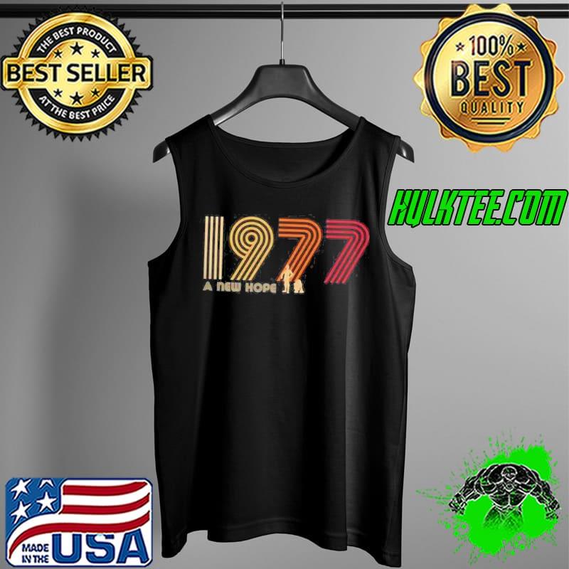 Best a New Hope 1977 Retro Shirt Tank Top Best a New Hope 1977 Retro Shirt Tank Top