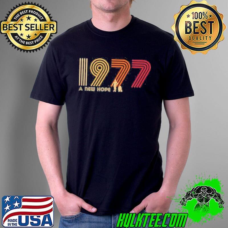 Best a New Hope 1977 Retro Shirt Unisex Best a New Hope 1977 Retro Shirt Unisex