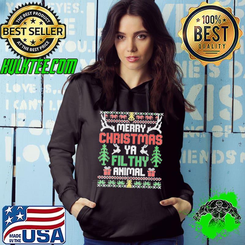 Best Alone At Home Movies Merry Christmas You Filty Animal Ugly Sweatshirt