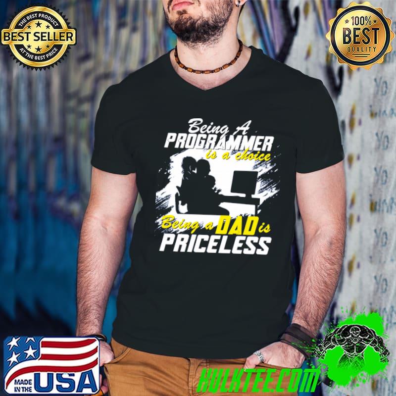 Best Being A Programmer Is A Choice Being a Dad Is Priceless Shirt Guys V Neck Best Being A Programmer Is A Choice Being a Dad Is Priceless Shirt Guys V Neck