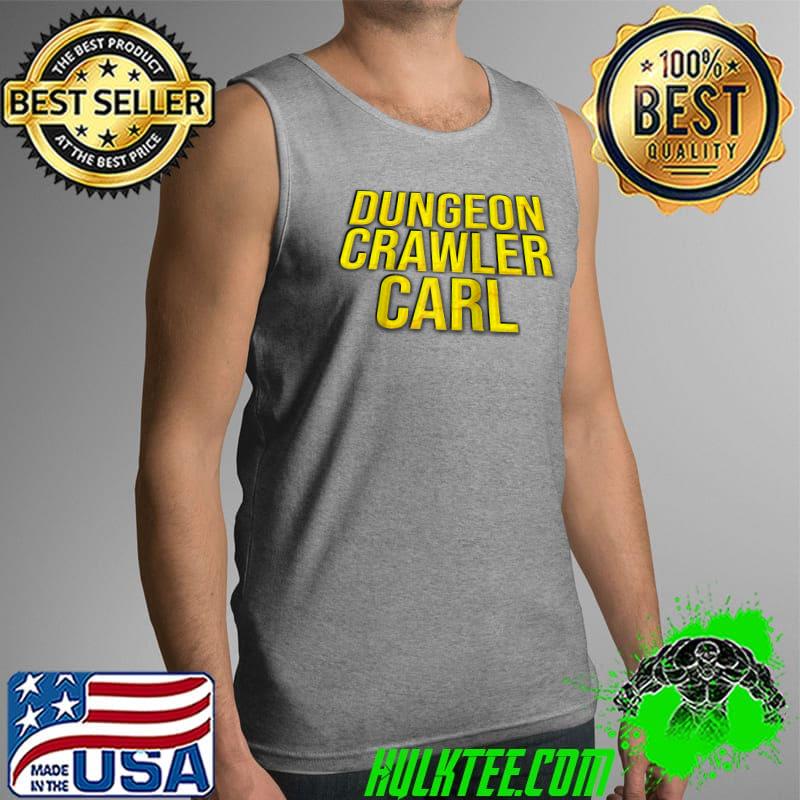 Best dungeon Crawler Carl T-s Tank Top Best dungeon Crawler Carl T-s Tank Top