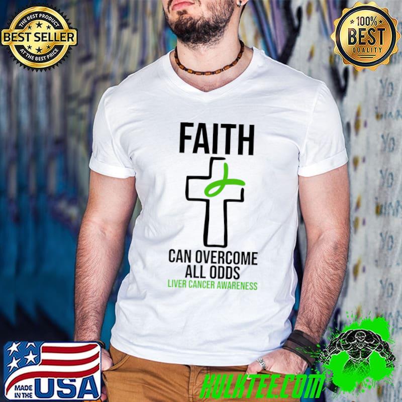 Best faith Can Overcome All Odds Liver Cancer Awareness Christian Premium T-Shirt