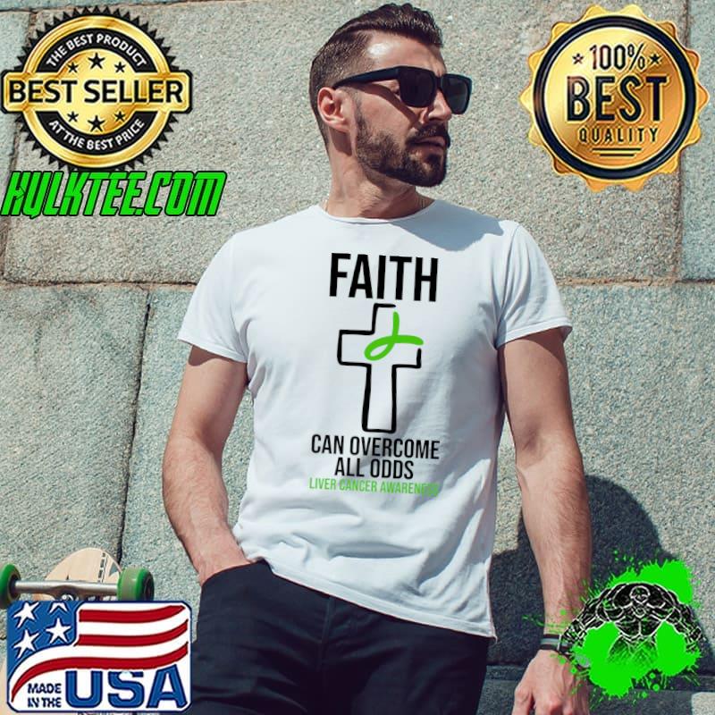 Best faith Can Overcome All Odds Liver Cancer Awareness Christian Premium T-Shirt Unisex Best faith Can Overcome All Odds Liver Cancer Awareness Christian Premium T-Shirt Unisex
