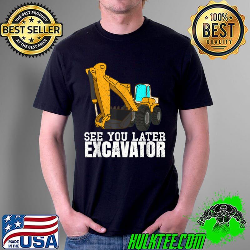 Best Funny Digger Excavator Lover Construction Worker Excavator T Shirt Unisex Best Funny Digger Excavator Lover Construction Worker Excavator T Shirt Unisex