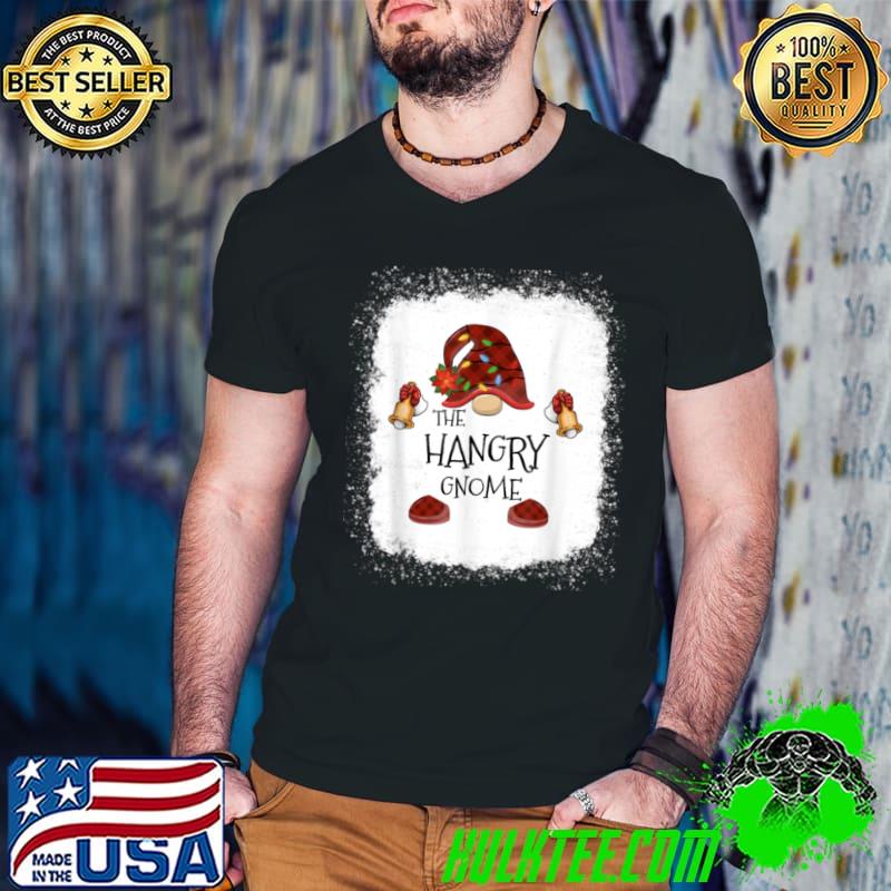 Best Hangry Gnome Buffalo Plaid Christmas Light Bleached T Shirt