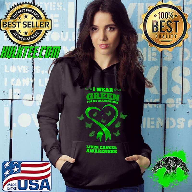 Best i Wear Green For My Grandfather Liver Cancer Awareness T-Shirt