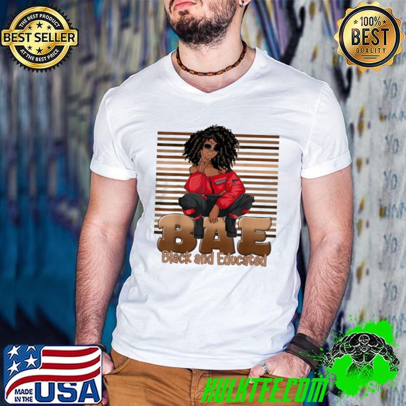 Best melanin Bae Black And Educated Afro Queen Vintage Shirt