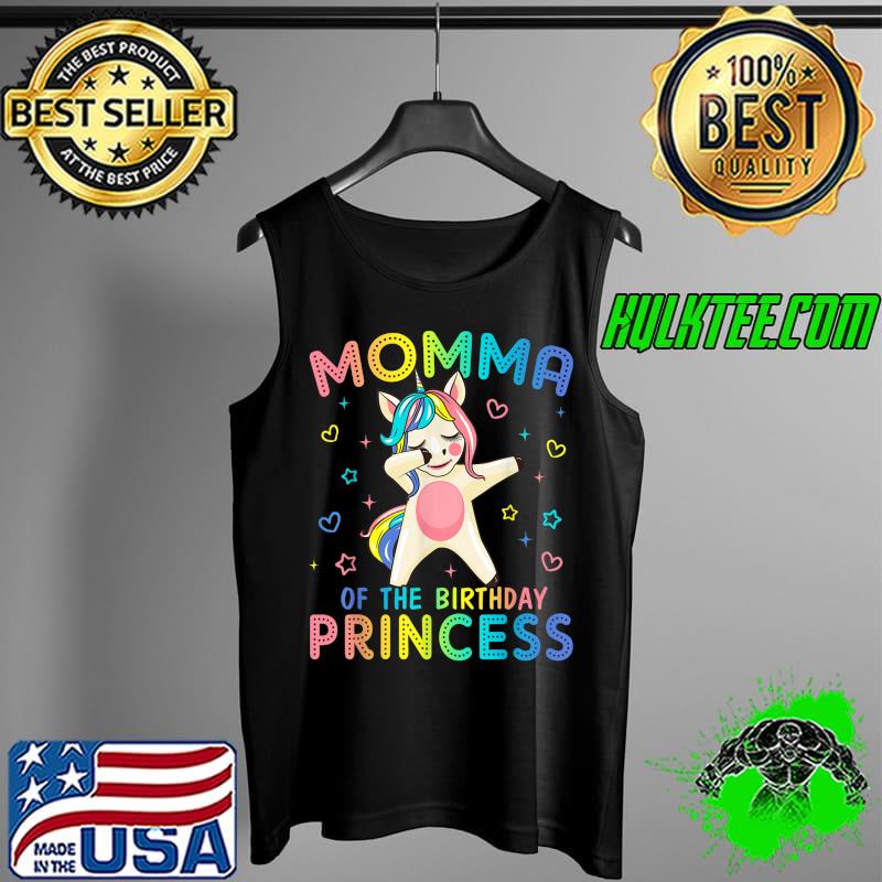 Best momma of the Birthday Princess Girl Dabbing Unicorn T-Shirt Tank Top Best momma of the Birthday Princess Girl Dabbing Unicorn T-Shirt Tank Top