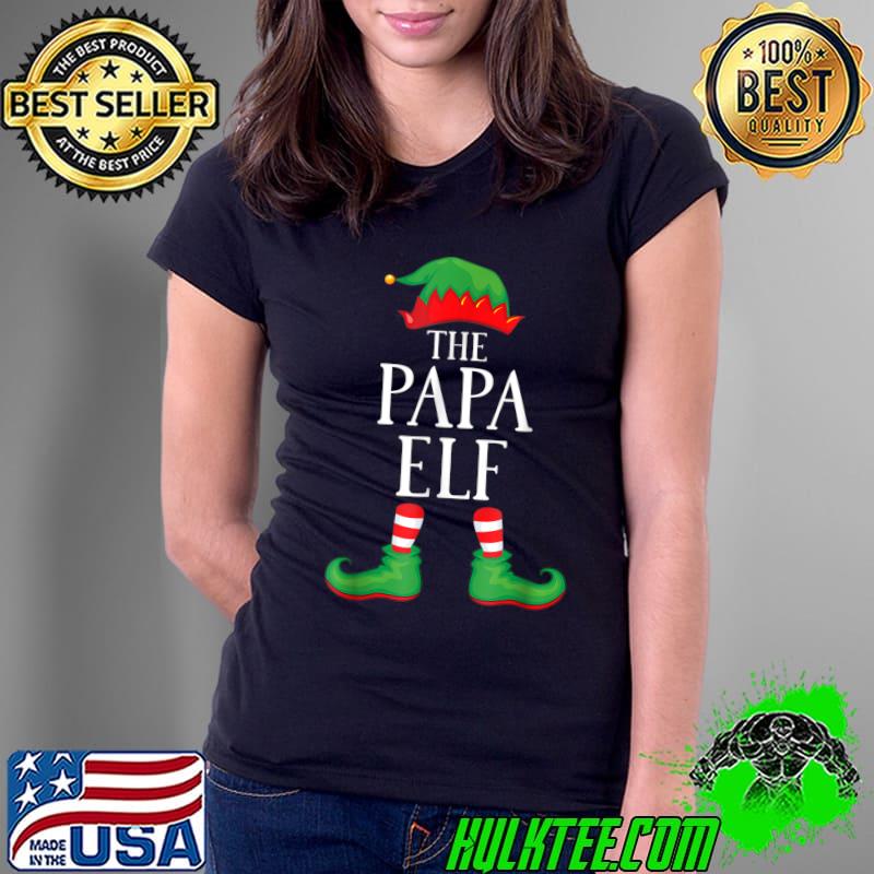 Best papa Elf Matching Group Xmas Funny Family Christmas T-s Ladies Tee Best papa Elf Matching Group Xmas Funny Family Christmas T-s Ladies Tee