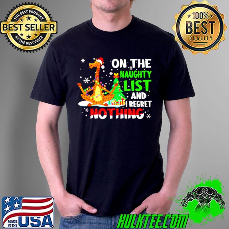 Best Santa Giraffe On The Naughty List And I Regret Nothing Shirt Unisex Best Santa Giraffe On The Naughty List And I Regret Nothing Shirt Unisex