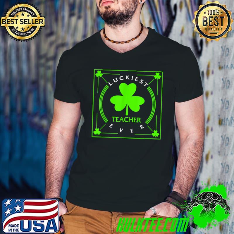 Best st Patricks Day Luckiest Teacher Ever Irish Lucky leprechaun T-Shirt Guys V Neck Best st Patricks Day Luckiest Teacher Ever Irish Lucky leprechaun T-Shirt Guys V Neck