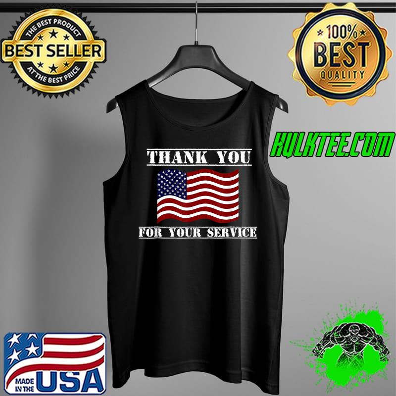 Best thank You For Your Service T-s Tank Top Best thank You For Your Service T-s Tank Top