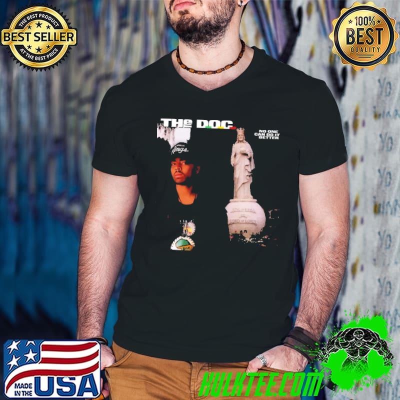 Best the Doc No One Can Do It Better Shirt