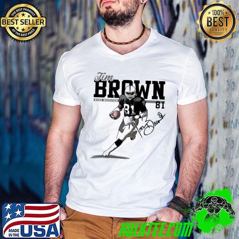 Best Tim Brown Play Wide Receiver Signature Shirt