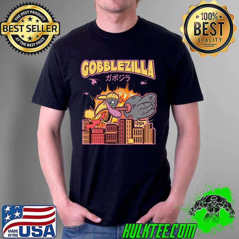 Best Turkey Day Thanksgiving Gobblezilla T- Unisex Best Turkey Day Thanksgiving Gobblezilla T- Unisex