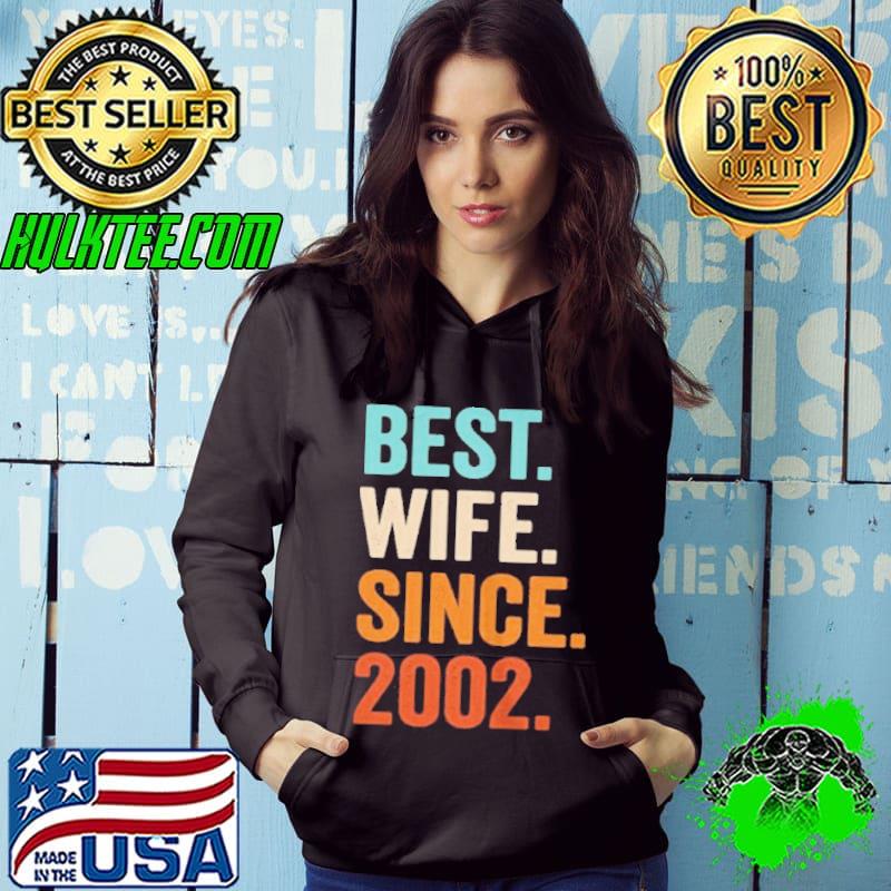 Best wife since 2002 19 hochzeitstag 19 jahre langarm shirt