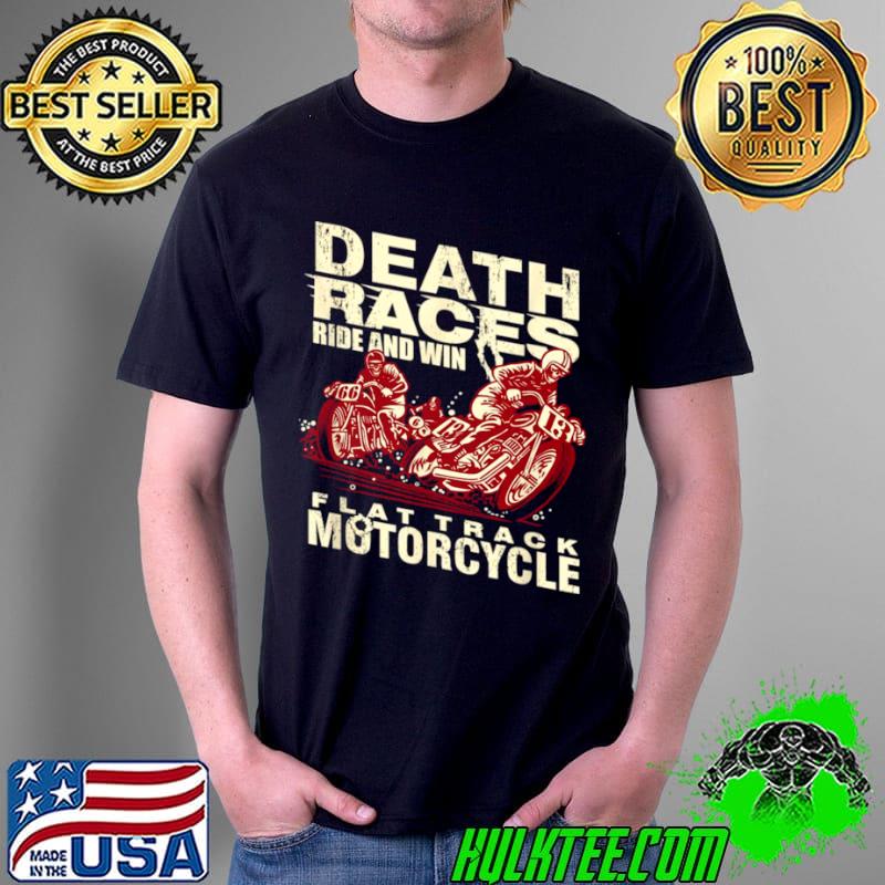 Bikers Death Race Motocycle Biker Motorrad Retro Vintage Shirt Unisex Bikers Death Race Motocycle Biker Motorrad Retro Vintage Shirt Unisex