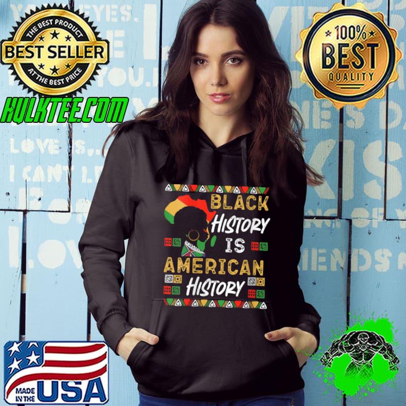 Black History Is American History Pride T-Shirt