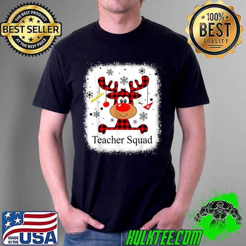 Bleached Teacher Squad Reindeer Christmas T-Shirt Unisex Bleached Teacher Squad Reindeer Christmas T-Shirt Unisex