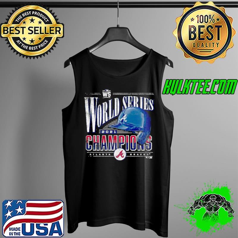 Champions 2021 World Series Atlanta Braves Shirt Tank Top Champions 2021 World Series Atlanta Braves Shirt Tank Top
