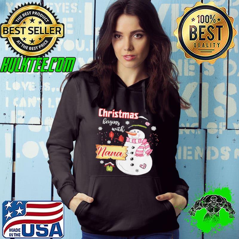Chritsmas beigins with nana shirt
