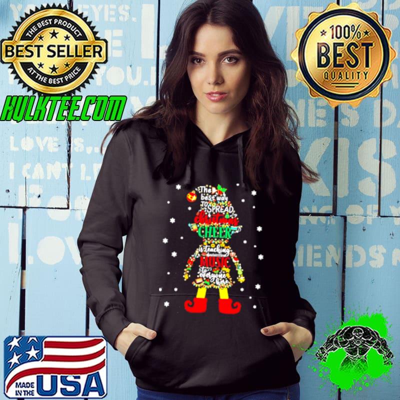 Elf The Best Way To Spread Christmas Cheer Is Teaching Music To Everyone Here Shirt
