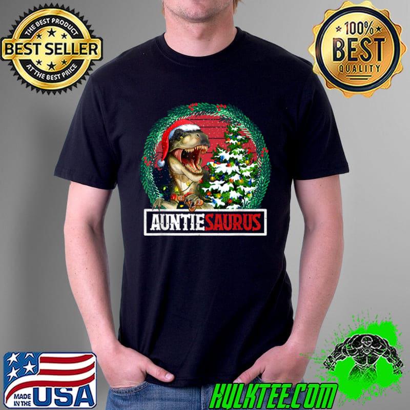 Funny Auntiesaurus Santa Auntie Dinosaur T rex Xmas Tree Light T Shirt Unisex Funny Auntiesaurus Santa Auntie Dinosaur T rex Xmas Tree Light T Shirt Unisex