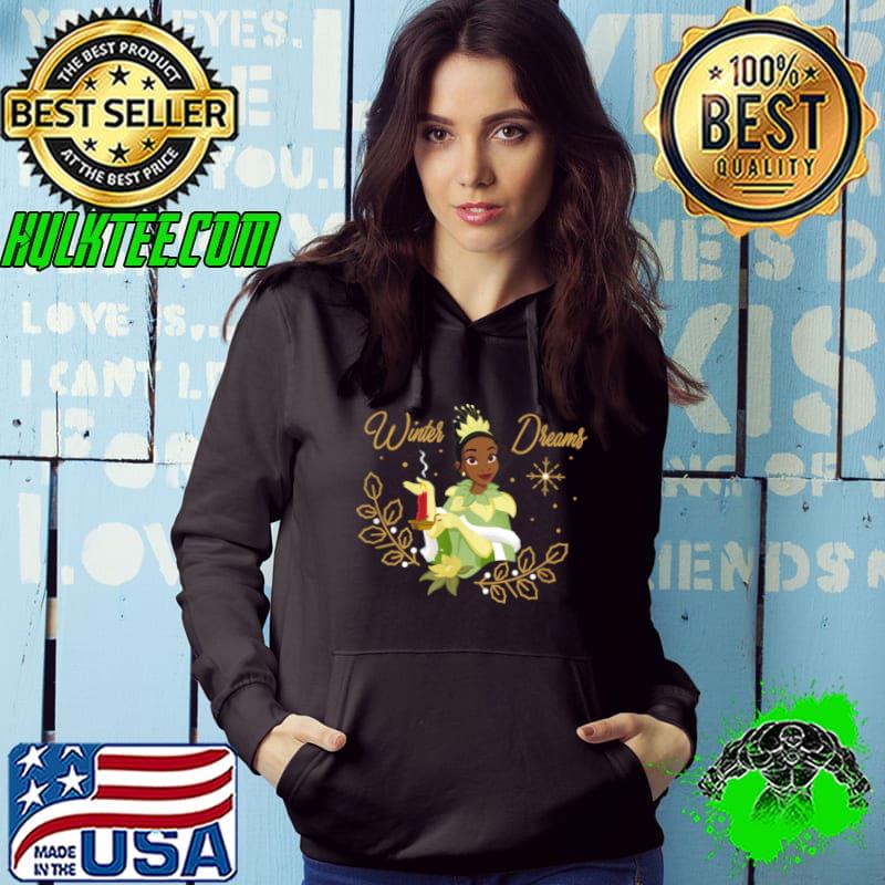 Funny Disney Princess Tiana Winter Dreams Holiday T Shirt Hoodie Funny Disney Princess Tiana Winter Dreams Holiday T Shirt Hoodie