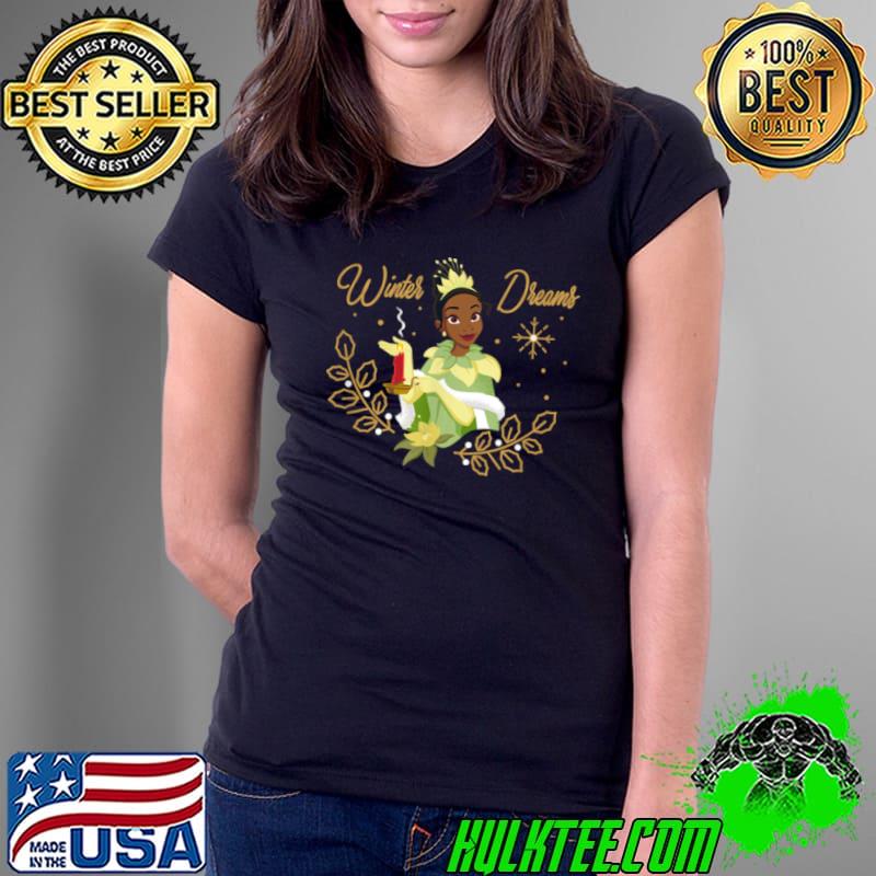 Funny Disney Princess Tiana Winter Dreams Holiday T Shirt Ladies Tee Funny Disney Princess Tiana Winter Dreams Holiday T Shirt Ladies Tee