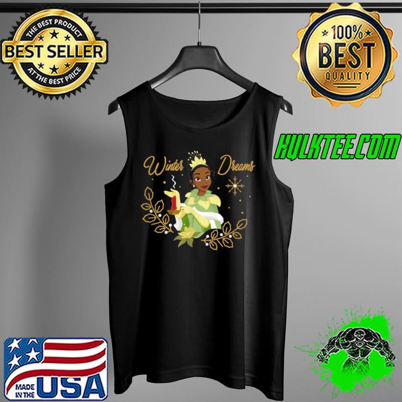 Funny Disney Princess Tiana Winter Dreams Holiday T Shirt Tank Top Funny Disney Princess Tiana Winter Dreams Holiday T Shirt Tank Top