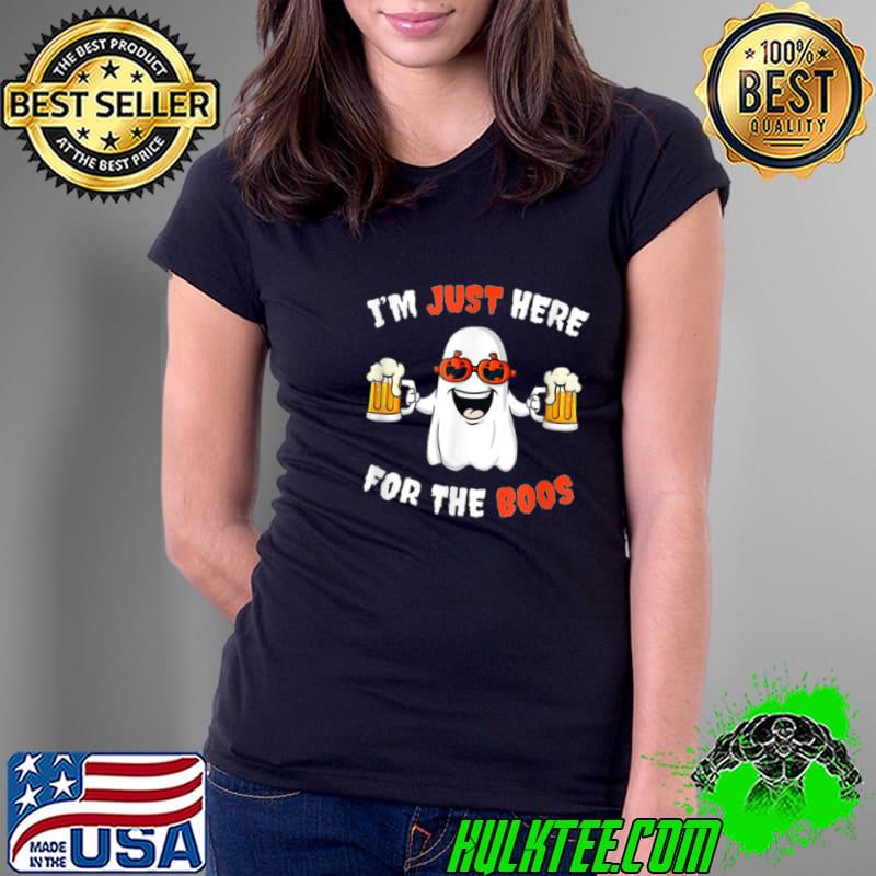 Funny Funny Halloween Tee I’m just here for the boos costume T Shirt Ladies Tee Funny Funny Halloween Tee I’m just here for the boos costume T Shirt Ladies Tee
