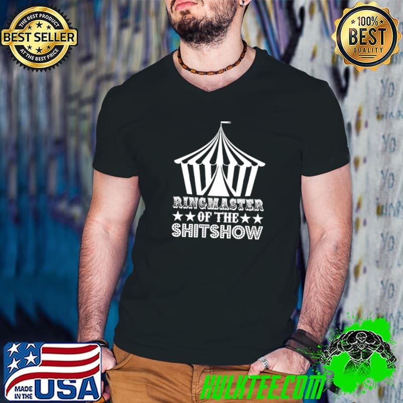 Funny funny Mom Dad Boss Manager Teacher Ringmaster Of Shitshow T-s Guys V Neck Funny funny Mom Dad Boss Manager Teacher Ringmaster Of Shitshow T-s Guys V Neck