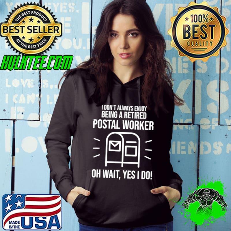 Funny Funny Postal Worker Retirement Gift Cute Retired Courier T-shirt Funny Funny Postal Worker Retirement Gift Cute Retired Courier T-shirt