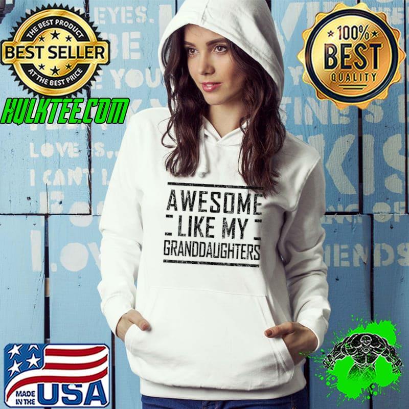 Funny Grandpa from Granddaughters Humor Saying Grandfather Papa T-shirt