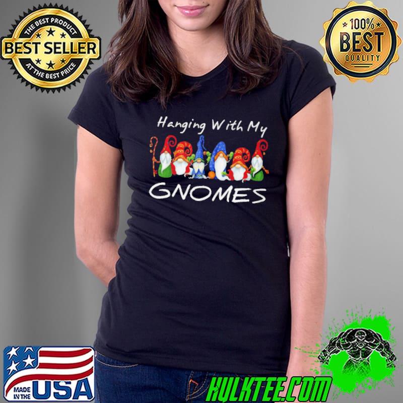 Funny Hanging with gnomies gnome christmas xmas Ladies Tee Funny Hanging with gnomies gnome christmas xmas Ladies Tee