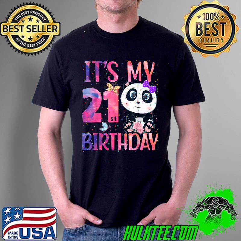 Funny It's My 21st Birthday Twenty First Anniversary 21 Year Old T-Shirt Unisex Funny It's My 21st Birthday Twenty First Anniversary 21 Year Old T-Shirt Unisex