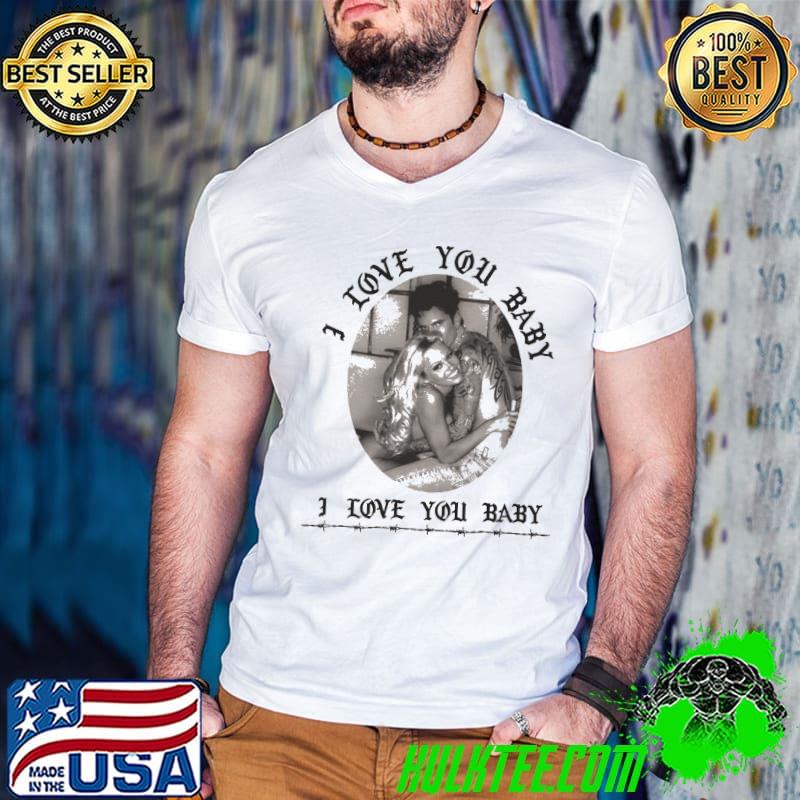 Funny Kiss Tommy I Love You Baby Vintage Shirt