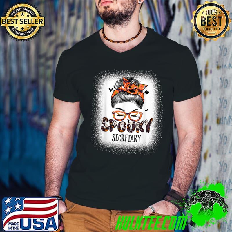 Funny messy Bun Spooky Secretary Bleached Halloween Pumpkin T-Shirt