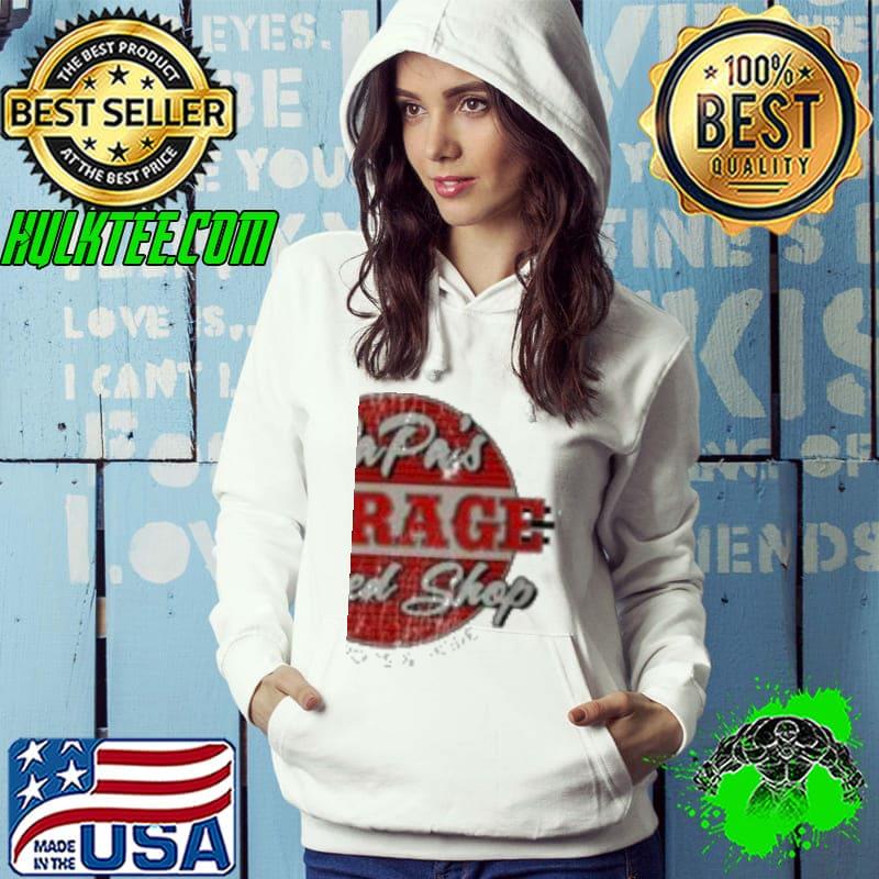 Funny Papas Garage Speed Shop Unisex T-Shirt Funny Papas Garage Speed Shop Unisex T-Shirt