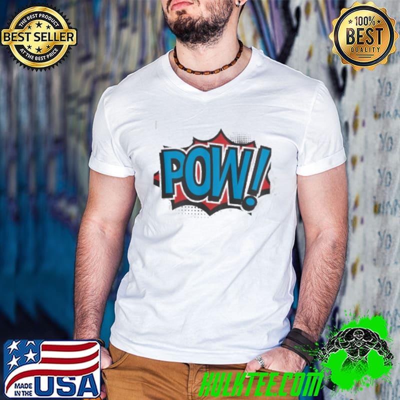 Funny Pow Shirt