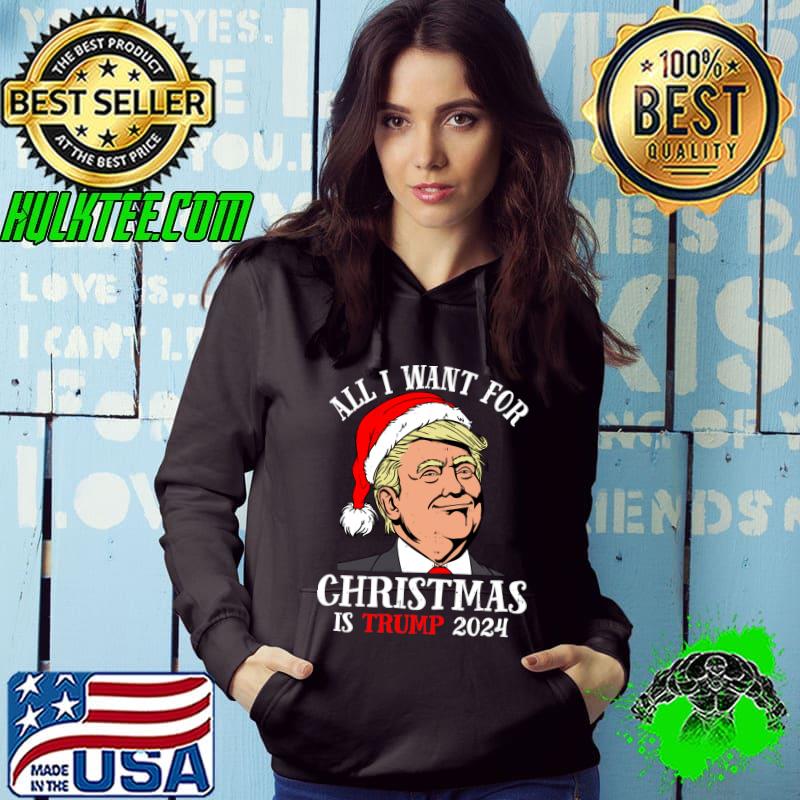 Funny Santa Trump 2024 All I Want For Christmas Is A New President Sweatshirt